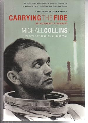 Carrying the Fire: An Astronaut's Journeys