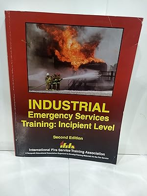 Bild des Verkufers fr Industrial Emergency Services Training: Incipient Level zum Verkauf von Fleur Fine Books