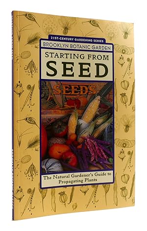 Seller image for STARTING FROM SEED for sale by Rare Book Cellar