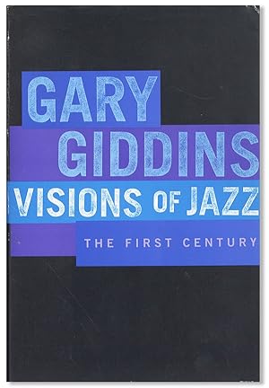 Bild des Verkufers fr Visions of Jazz: The First Century zum Verkauf von Lorne Bair Rare Books, ABAA