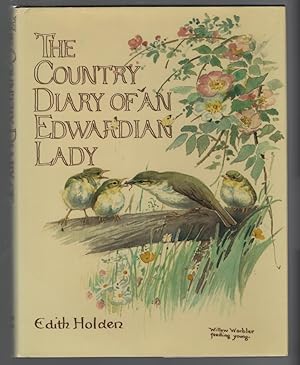 Seller image for The Country Diary of An Edwardian Lady: A facsimile reproduction of a 1906 naturalist's Diary for sale by Turn-The-Page Books
