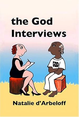 Imagen del vendedor de The God Interviews a la venta por WeBuyBooks