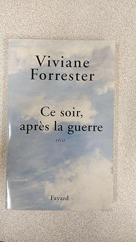 Seller image for Ce soir aprs la guerre for sale by Dmons et Merveilles