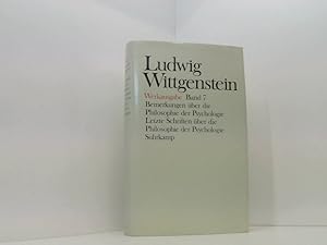 Imagen del vendedor de Werkausgabe, 8 Bde., Bd.7, Bemerkungen ber die Philosophie der Psychologie: Band 7: Bemerkungen ber die Philosophie der Psychologie. Letzte Schriften ber die Philosophie der Psychologie Bd. 7. Bemerkungen ber die Philosophie der Psychologie [u.a.] a la venta por Book Broker