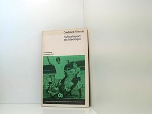 Imagen del vendedor de Fuballsport als Ideologie. (= Verffentlichungen des Psychologischen Seminars der TU Hannover). a la venta por Book Broker