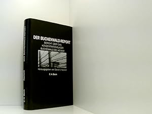 Bild des Verkufers fr Der Buchenwald-Report: Bericht ber das Konzentrationslager Buchenwald bei Weimar Bericht ber das Konzentrationslager Buchenwald bei Weimar zum Verkauf von Book Broker
