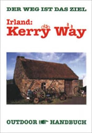 Bild des Verkufers fr Irland, Kerry Way Der Weg ist das Ziel zum Verkauf von Antiquariat Buchhandel Daniel Viertel