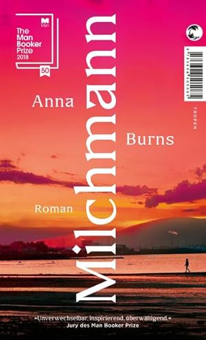 Seller image for Milchmann: Roman | Gewinner Man Booker Prize 2018 Roman for sale by Antiquariat Buchhandel Daniel Viertel