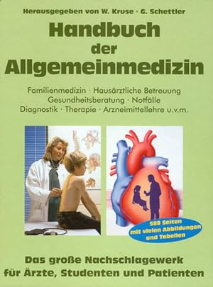 Seller image for Handbuch der Allgemeinmedizin, Ausgabe 1999 Das praxisbezogene Nachschlagewerk fr Mediziner, Studenten und Patienten die mehr wissen mchten. for sale by Antiquariat Buchhandel Daniel Viertel