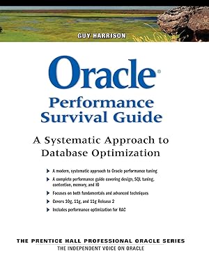 Bild des Verkufers fr Oracle Performance Survival Guide: A Systematic Approach to Database Optimization zum Verkauf von Antiquariat Buchhandel Daniel Viertel