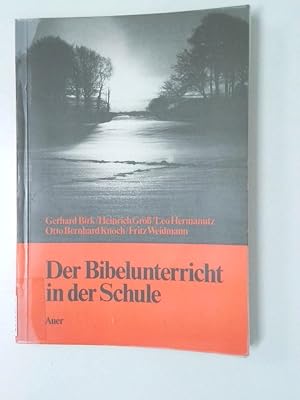 Bild des Verkufers fr Der Bibelunterricht in der Schule: Die Vortrge des religionspdagogischen Kurses 1981 im Cassianeum Donauwrth Die Vortrge des religionspdagogischen Kurses 1981 im Cassianeum Donauwrth zum Verkauf von Antiquariat Buchhandel Daniel Viertel