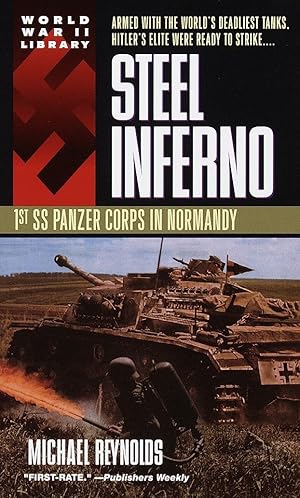 Imagen del vendedor de Steel Inferno: 1st SS Panzer Corps in Normandy a la venta por Antiquariat Buchhandel Daniel Viertel