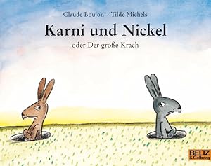 Seller image for Karni und Nickel oder Der groe Krach: Bilderbuch (MINIMAX) Bilderbuch for sale by Antiquariat Buchhandel Daniel Viertel