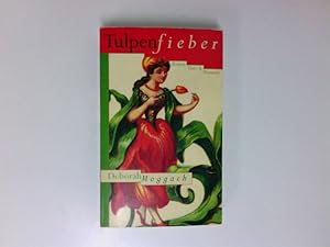 Bild des Verkufers fr Tulpenfieber Roman zum Verkauf von Antiquariat Buchhandel Daniel Viertel