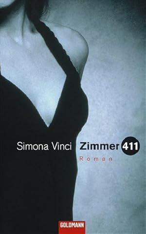 Seller image for Zimmer 411: Roman Roman for sale by Antiquariat Buchhandel Daniel Viertel
