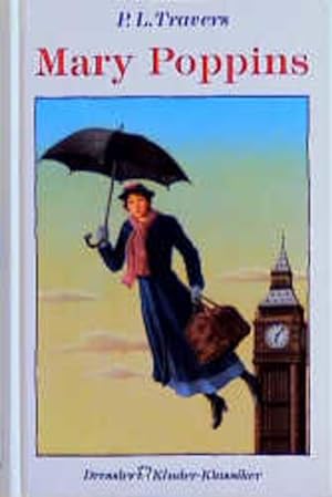 Image du vendeur pour Mary Poppins P. L. Travers. Dt. von Elisabeth Kessel. Zeichn. von Horst Lemke mis en vente par Antiquariat Buchhandel Daniel Viertel