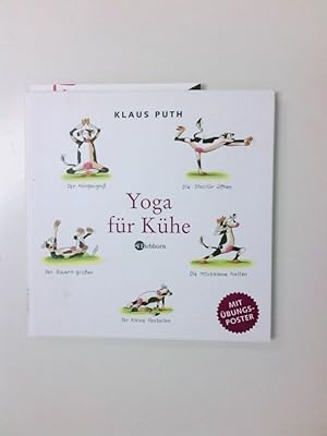 Bild des Verkufers fr Yoga fr Khe. Mit eingelegtem Poster. Klaus Puth zum Verkauf von Antiquariat Buchhandel Daniel Viertel