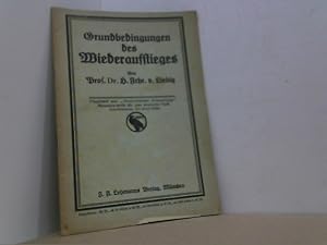 Bild des Verkufers fr Grundbedingungen des Wiederaufstieges. Flugblatt aus "Deutschlands Erneuerung". zum Verkauf von Antiquariat Uwe Berg