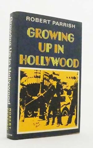 Growing Up In Hollywood