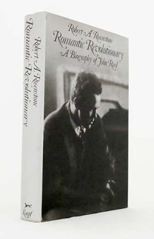 Bild des Verkufers fr Romantic Revolutionary A Biography of John Reed zum Verkauf von Adelaide Booksellers