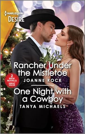 Imagen del vendedor de Rancher Under the Mistletoe / One Night With a Cowboy a la venta por GreatBookPrices