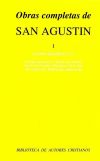 Imagen del vendedor de Obras completas de San Agustn. I: Escritos filosficos (1.): Introduccin y biografa general. Vida de San Agustn escrita por San Posidio. Soliloquios. La vida feliz. El orden a la venta por AG Library