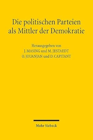 Bild des Verkufers fr Die politischen Parteien als Mittler der Demokratie zum Verkauf von Wegmann1855