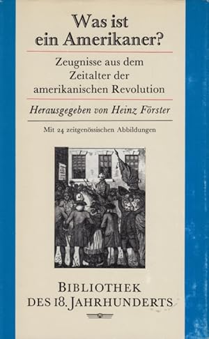 Seller image for Was ist ein Amerikaner? Zeugnisse aus dem Zeitalter der amerikanischen Revolution for sale by Leipziger Antiquariat