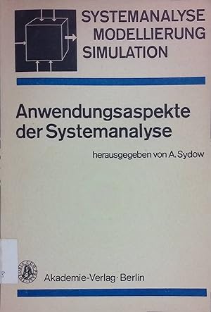 Immagine del venditore per Anwendungsaspekte der Systemanalyse : Systemanalyse, Modellierung, Simulation ; ausgew. Beitr. d. 7. Jahrestagung Grundlagen der Modellierung u. Simulation, Rostock, 12. - 14. Dezember 1978. venduto da books4less (Versandantiquariat Petra Gros GmbH & Co. KG)