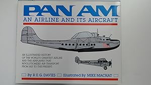 Bild des Verkufers fr PAN AM An Airline and Its Aircraft, zum Verkauf von Antiquariat Maiwald