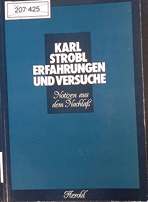 Bild des Verkufers fr Erfahrungen und Versuche : Notizen aus d. Nachlass. zum Verkauf von books4less (Versandantiquariat Petra Gros GmbH & Co. KG)
