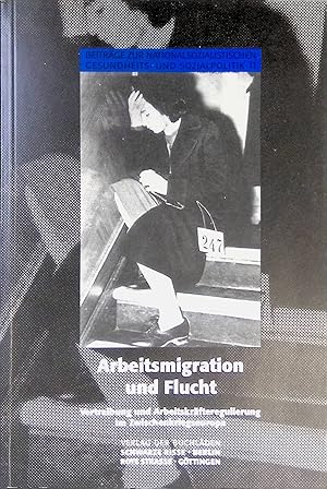 Seller image for Arbeitsmigration und Flucht : Vertreibung und Arbeitskrfteregulierung im Zwischenkriegseuropa. Beitrge zur nationalsozialistischen Gesundheits- und Sozialpolitik ; 11 for sale by books4less (Versandantiquariat Petra Gros GmbH & Co. KG)