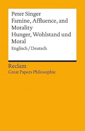 Imagen del vendedor de Famine, Affluence, and Morality / Hunger, Wohlstand und Moral a la venta por Wegmann1855