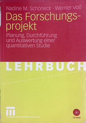 Seller image for Das Forschungsprojekt : Planung, Durchfhrung und Auswertung einer quantitativen Studie. for sale by books4less (Versandantiquariat Petra Gros GmbH & Co. KG)
