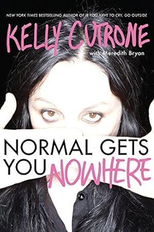 Seller image for Normal Gets You Nowhere for sale by WeBuyBooks