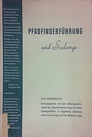 Bild des Verkufers fr Pfadfinderfhrung und Seelsorge. zum Verkauf von books4less (Versandantiquariat Petra Gros GmbH & Co. KG)