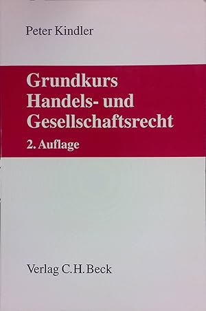 Bild des Verkufers fr Grundkurs Handels- und Gesellschaftsrecht. zum Verkauf von books4less (Versandantiquariat Petra Gros GmbH & Co. KG)