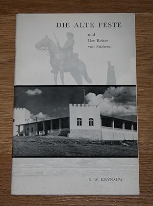 Seller image for Die Alte Feste & der Reiter von Sdwest. [Denkmalskommission von Sdwestafrika; Nr. 2]. for sale by Antiquariat Gallenberger