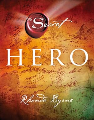 Seller image for Hero: Nach The Secret , The Power und The Magic der neue große Bestseller von Rhonda Byrne for sale by Modernes Antiquariat - bodo e.V.