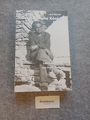 Der heimliche König : Leben und Werk von Peter Huchel. Epistemata / Reihe Philosophie Bd. 235.