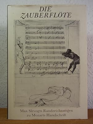 Bild des Verkufers fr Die Zauberflte. Max Slevogts Randzeichnungen zu Mozarts Handschrift. Mit dem Text von Emanuel Schikaneder zum Verkauf von Antiquariat Weber