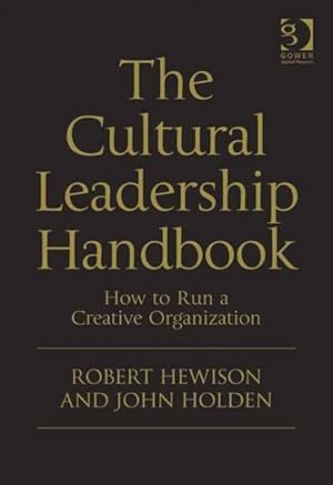 Seller image for Cultural Leadership Handbook : How to Run a Creative Organization for sale by GreatBookPricesUK