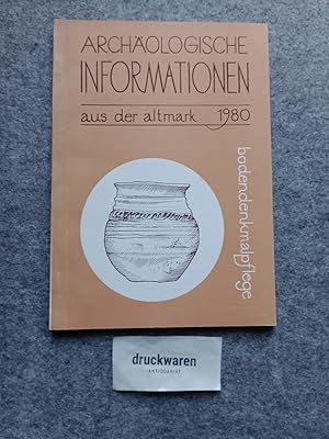 Archäologische Informationen aus der Altmark : Bodendenkmalpflege