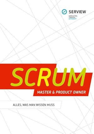 Bild des Verkufers fr Scrum Master & Product Owner : Alles, was man wissen muss zum Verkauf von AHA-BUCH GmbH