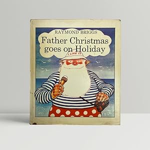 Seller image for Father Christmas Goes On Holiday for sale by John Atkinson Books ABA ILAB PBFA