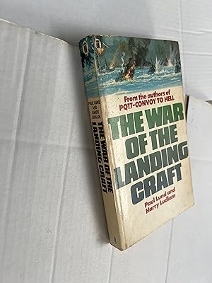 Seller image for The War of the Landing Craft for sale by SAVERY BOOKS