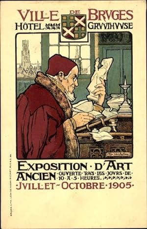 Ansichtskarte / Postkarte Brügge Brügge Flandern Westflandern, Ausstellung alter Kunst 1905