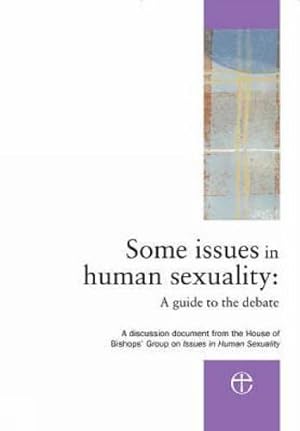 Seller image for Some Issues in Human Sexuality: A Guide to the Debate for sale by WeBuyBooks