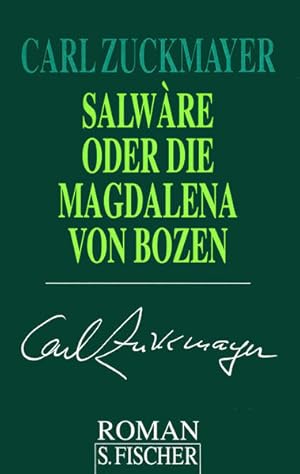Bild des Verkufers fr Salwre oder Die Magdalena von Bozen: Roman zum Verkauf von Buchhandlung Loken-Books