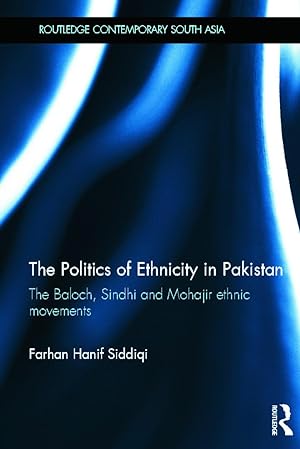Seller image for Siddiqi, F: The Politics of Ethnicity in Pakistan for sale by moluna